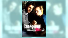 Caregiver Trillionaire's True Love full short