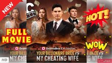 🧡🍏 🔥 Your Billionaire Bride is My Cheating Wife - FULL MOVIE