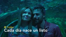 Cada día nace un listo - Trailer