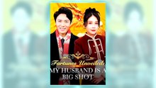 Fortunes Unveiled My Husband Is a Big Shot full short