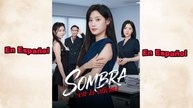 Sombra en la oficina (Doblado) En Español