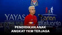 Ismail Sabri tekad jaga anak angkat YKM sampai tamat universiti
