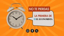 La Primera de El Economista - FEBRERO 16