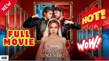 ❣️🍅💥 VThe Vampire Prince's Bride - Full