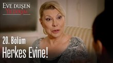 Herkes evine! - Eve Düşen Yıldırım 20. Bölüm