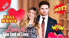 ♥️🍏💥 Love at the End of Lies - FULL
