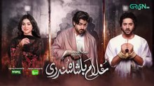 Ghulam Bashah Sundri ep 11 Pakistani drama