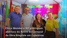 Chico Mendes e Nil prestigiam abertura do Retiro de Carnaval da Obra Álegrate em Cajazeiras