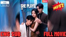 She Plays, She Wins - Full English Sub