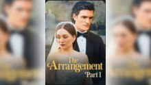 The Arrangement Part 1 Full Movie