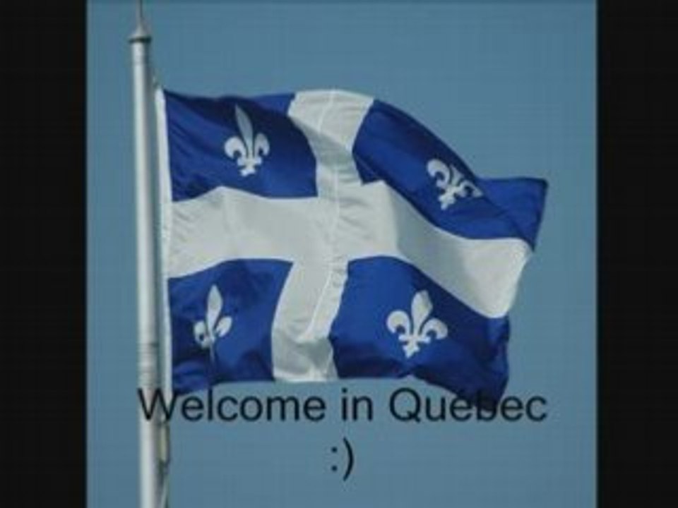 Welcome in quebec
