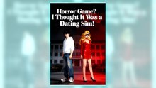 Horror game Thought it was a dating sim full short