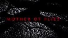 MOTHER OF FLIES فيلم رعب واثارة رهيب يستحق المشاهدة