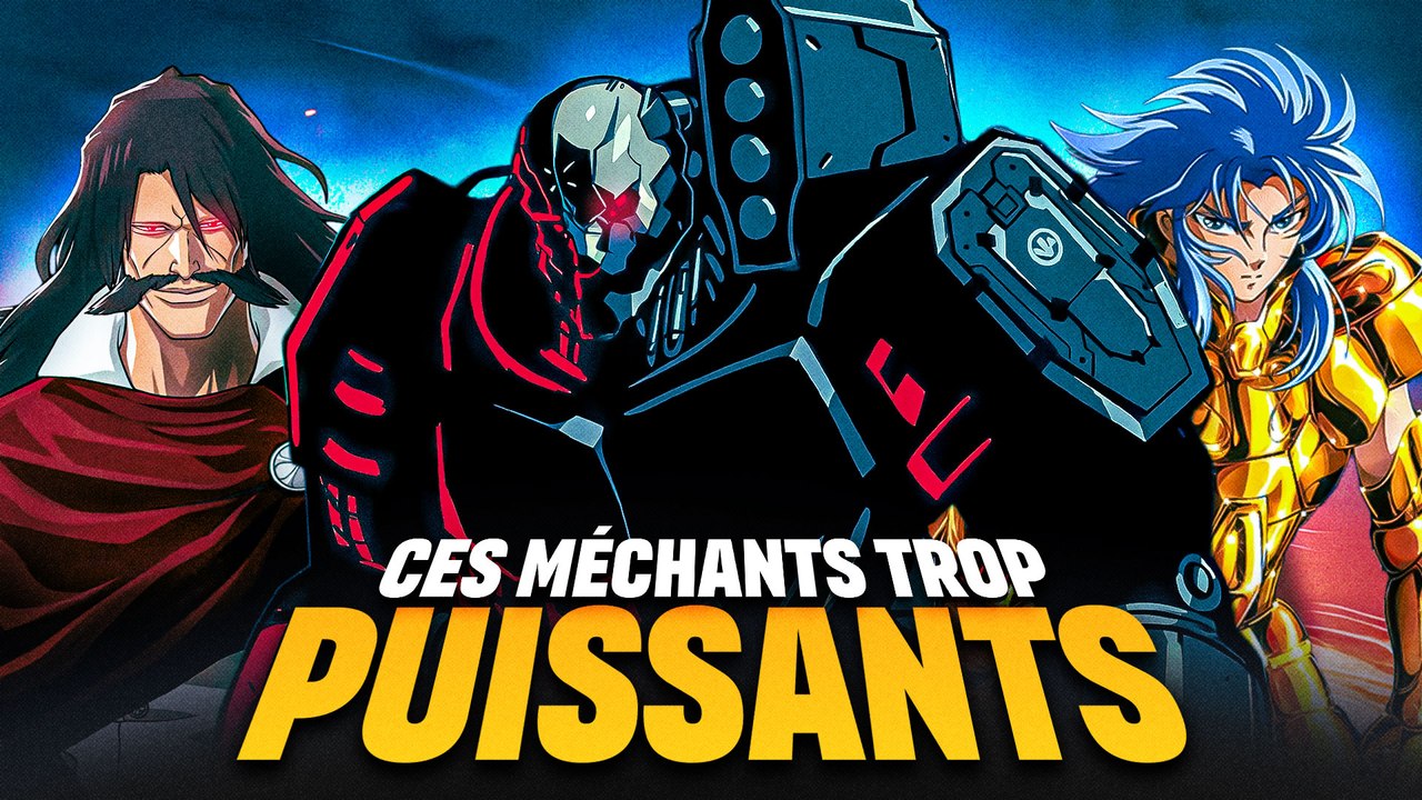 5 MÉCHANTS BEAUCOUP TROP PUISSANTS pour leur ANIMES ! #3