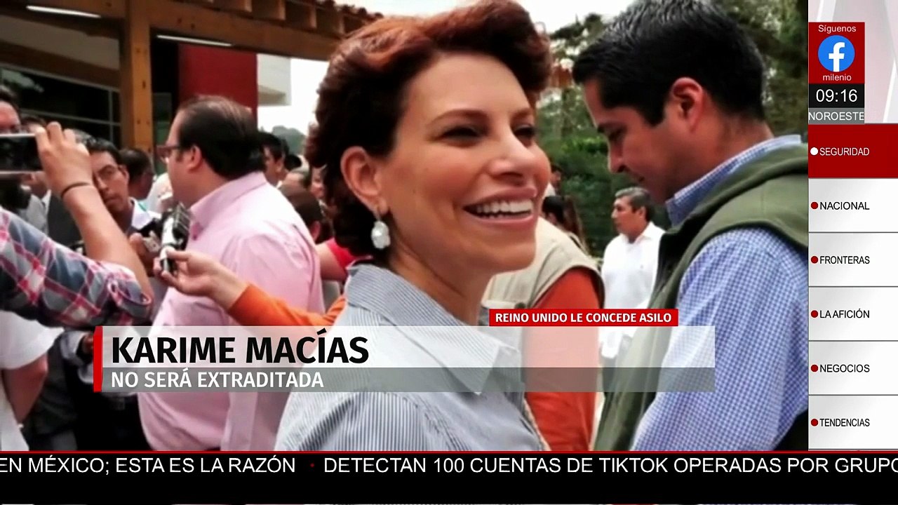 Karime Macías no será extraditada a México: Reino Unido frena su entrega definitiva