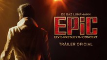 EPiC: Elvis Presley in Concert | Tráiler oficial subtitulado
