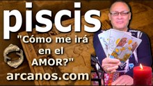 PISCIS - Video Horóscopo AMOR PAREJAS Y SOLTEROS - ARCANOS.COM - 15 al 21 de febrero de 2026 - Semana 08