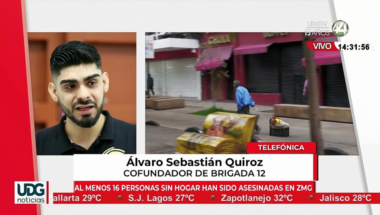 Álvaro Sebastián Quiroz habla sobre: al menos 16 de personas sin hogar han sido asesinadas en ZMG
