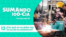 12 ¿Por qué no ver la luz de la soldadura?