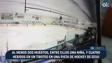 Al menos dos muertos, entre ellos una niña, y cuatro heridos en un tiroteo en una pista de hockey de EEUU