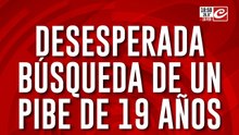 Desesperada búsqueda de un pibe de 19 años: desde el jueves no saben nada de Tobías