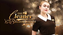 The Cleaner With A Billion-Dollar Secret - Full Movies English Sub