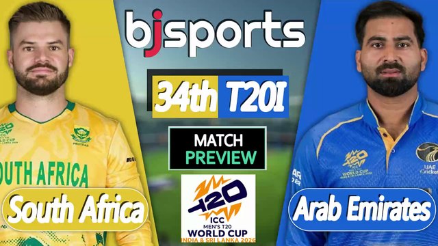 T20 World Cup 2026 | South Africa vs United Arab Emirates 34th Match T20l Match Preview |