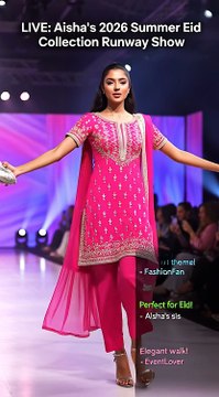 Pakistani Fashion Walk & Style Collection | Elegant Dresses, Eid & Summer Clothes Brand