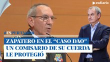 La sombra de Zapatero se proyecta sobre el 'Caso DAO': un comisario de su cuerda le protegió