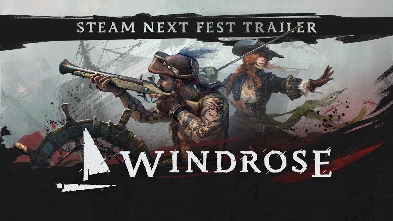 Windrose - Tráiler Steam Next Fest