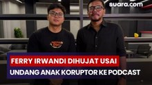 Bigmo Anak Siapa? Ferry Irwandi Dihujat Usai Undang Anak Koruptor ke Podcast