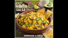 Easy Mango Salsa Recipe: How to Make Fresh Homemade Salsa in 5 Minutes