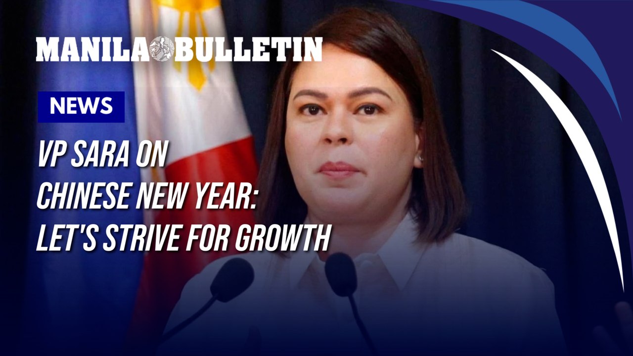 VP Sara on Chinese New Year: Let's strive for growth