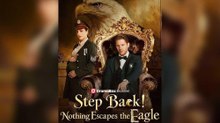 [EngSub] Step Back! Nothing Escapes the Eagle