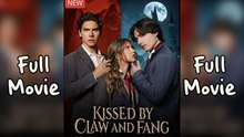 Kissed By Claw And Fang All Episodes 2026