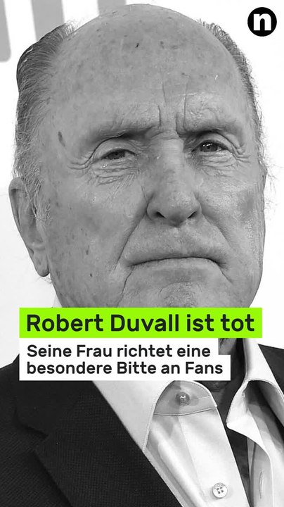 No Glomex Robert Duvall ist tot: 'Der Pate'-Star ist gestorben - seine Frau richtet eine besondere Bitte an Fans
