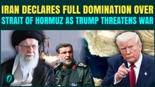 U.S Vs Iran Naval War! Iran Declares FULL CONTROL Of Strait Of Hormuz; IRGC Commander WARNS Trump