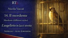 L’augelletto in lacci stretto ( Vaccai | Il mordente ) Alisa Jordheim  Soprano