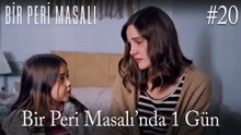 Bir Peri Masalı'nda 1 gün #20