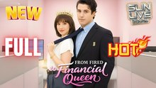 From Fired To Financial Queen Full Hd I Best Shortfilms Hot Billionaire Ceo Dark Love Emotional Romance Series