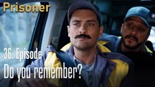 Do you remember?-Episode 36