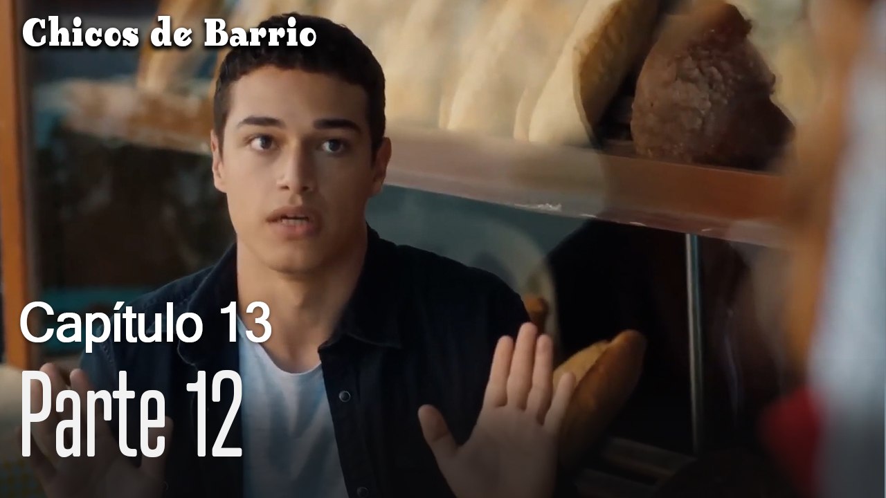 Capitulo 13 parte 12-Chicos Barrrio