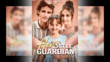 Her Little Guardian Full Movie