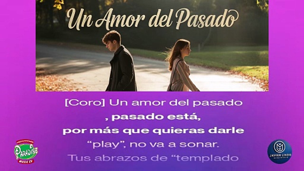 UN AMOR DEL PASADO AUTOR JAVIER LINDO M.