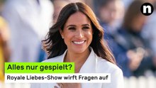 Meghan Markle in der Kritik: Alles nur gespielt? Royale Liebes-Show wirft Fragen auf