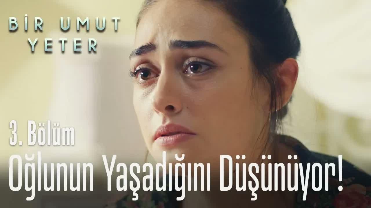 Derya, oğlunun yaşadığını düşünüyor! - Bir Umut Yeter 3. Bölüm