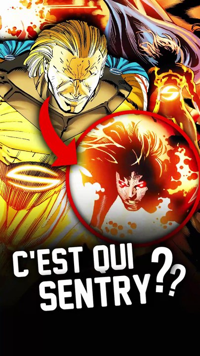 C'est Qui Sentry dans Marvel ?