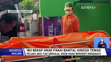 Polisi Ungkap Ibu di Subang Tak Sengaja Bekap Anak Berkebutuhan Khusus hingga Tewas | KOMPAS MALAM