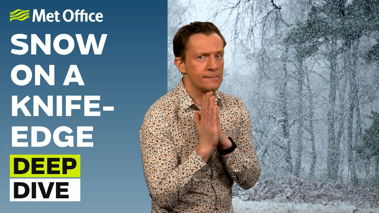 Deep Dive 17/02/2026 – Snow or no snow? – Met Office weekly weather forecast UK 