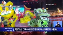 Festival Imlek dan Cap Go Meh Singkawang Resmi Dibuka, Pesta Rakyat 18 Hari Dimulai